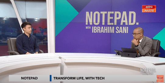 Astro Awani: Notepad with Ibrahim Sani: Transform Life, With Tech